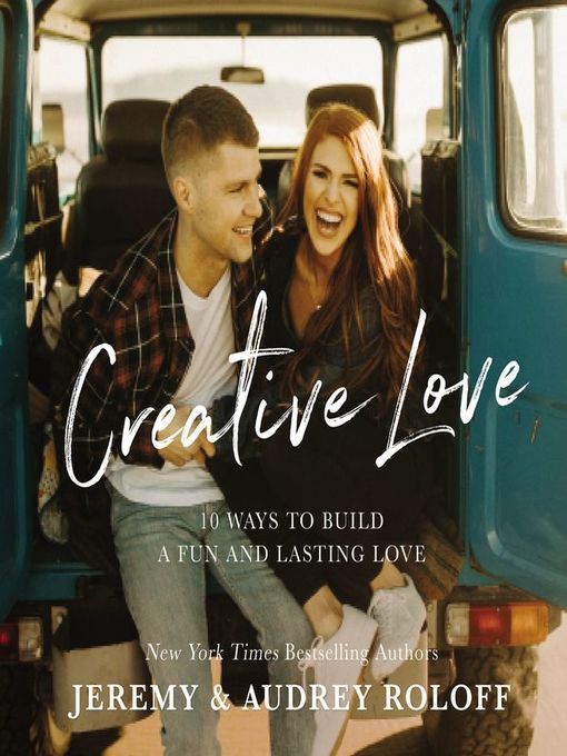 Title details for Creative Love by Jeremy Roloff - Available